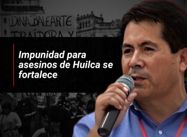 Impunidad para asesinos de Huilca se fortalece
